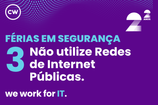 Férias em Segurança: Não utilize Redes de Internet Públicas.