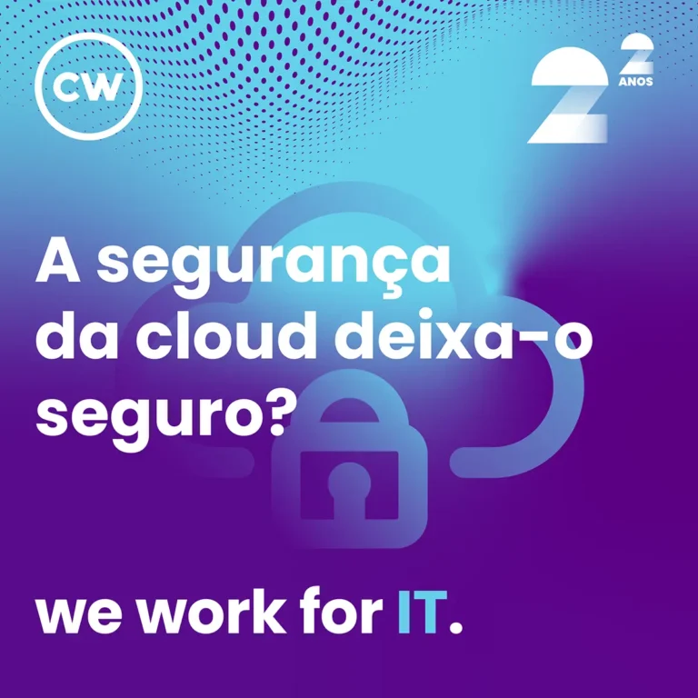 A Segurança da Cloud deixa-o Seguro