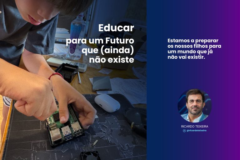 Educar para um futuro que (ainda) não existe Educar para um futuro que (ainda) não existe