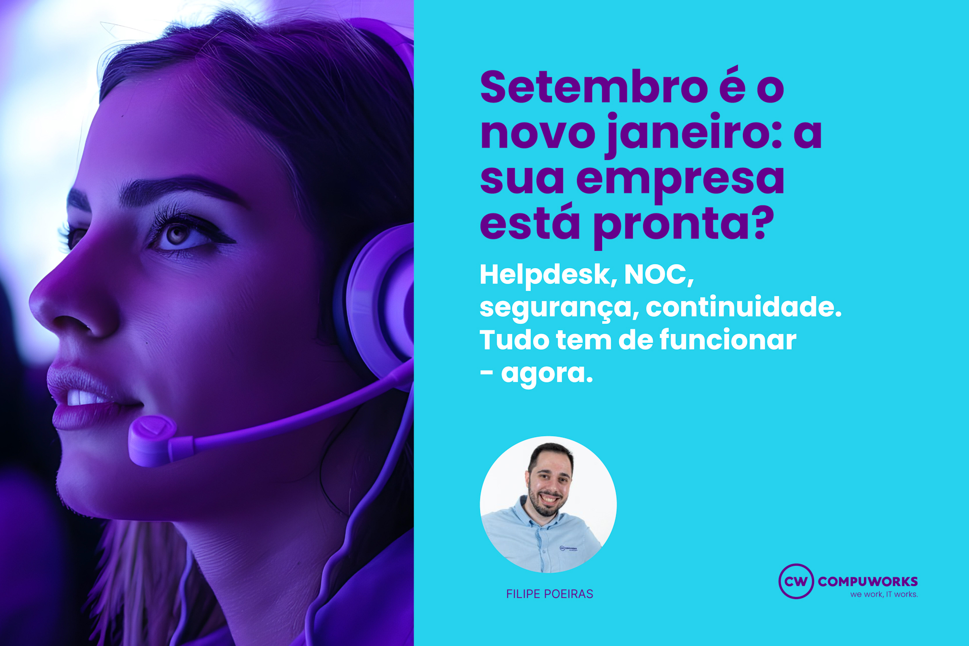 Setembro é o novo janeiro: está a sua empresa pronta para a reta final do ano? We work, IT works