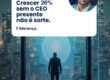 Crescer 28% sem o CEO presente não é sorte. É liderança.