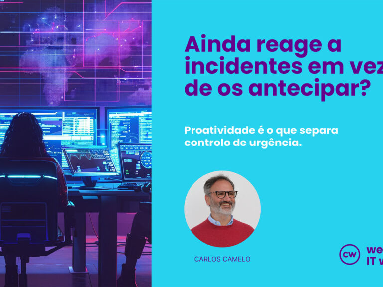Monitorização proativa de IT: a reação já não chega, mas continua a ser a norma