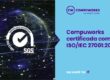 Compuworks certificada com ISO/IEC 27001