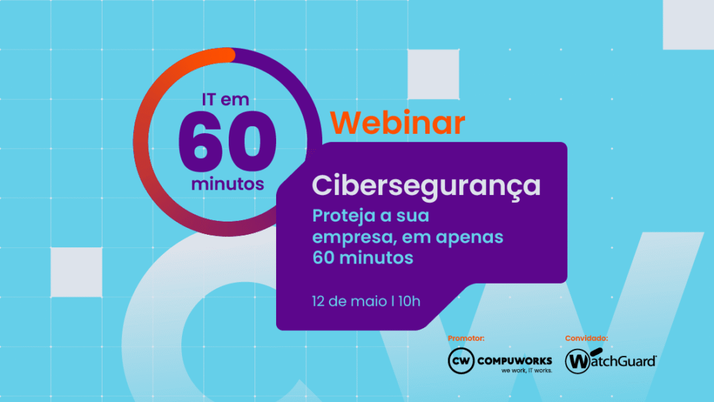 Webinar: IT em 60 minutos estreia-se com episódio dedicado à cibersegurança