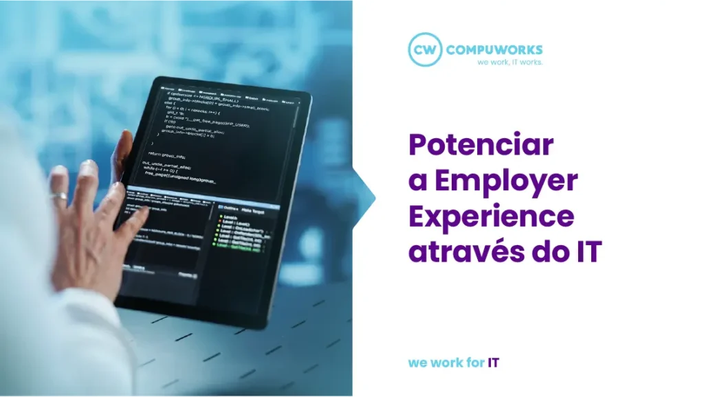 Potenciar a Employer Experience através do IT